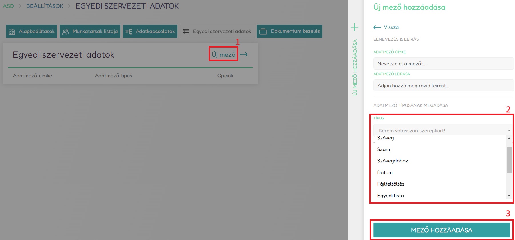 Egyedi Szervezeti Adatok Létrehozása